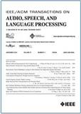 IEEE-ACM Transactions on Audio Speech and Language Processing�ڿ������п�Ժ�օ^